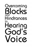 Overcoming Blocks and Hindrances to Hearing God's Voice Tract